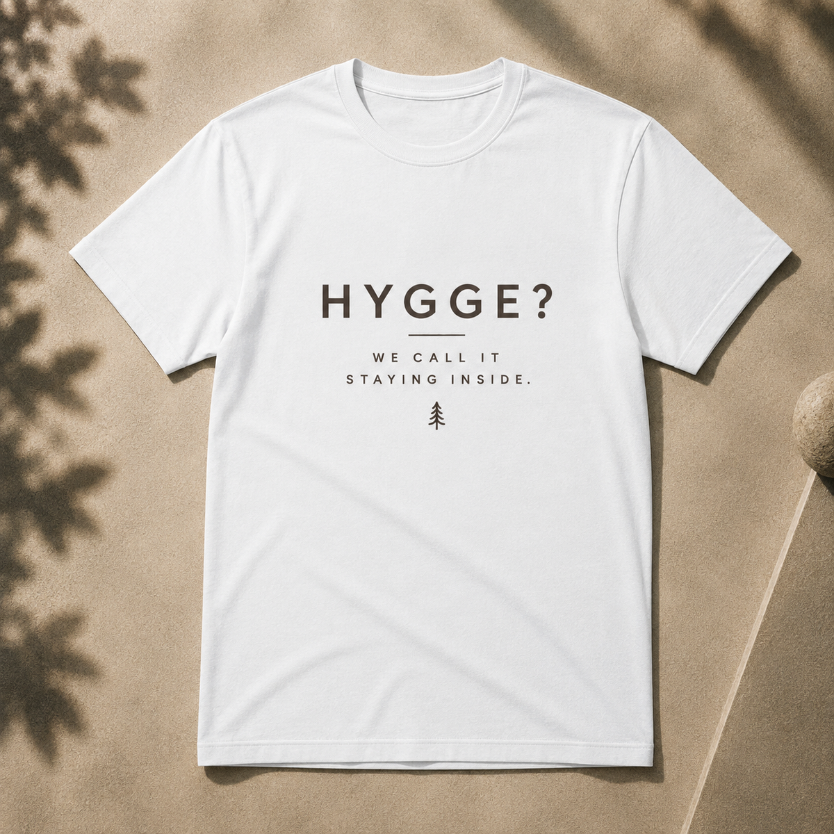 Hygge Tee